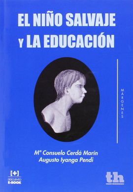 EL NIÑO SALVAJE Y LA EDUCACION