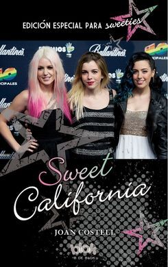 SWEET CALIFORNIA. EDICIÓN ESPECIAL FANS