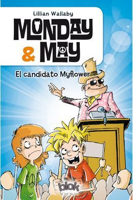 MONDAY & MAY. 3: EL CANDIDATO MYFLOWER