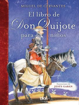 EL LIBRO DE DON QUIJOTE PARA NIÑOS