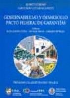 GOBERNABILIDAD Y DESARROLLO. PACTO FEDERAL DE GARANTÍAS