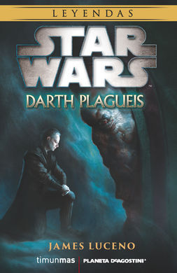 STAR WARS DARTH PLAGUEIS