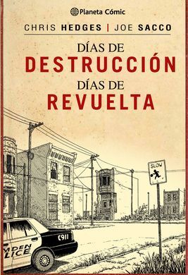 DIAS DE DESTRUCCION, DIAS DE REVUELTA