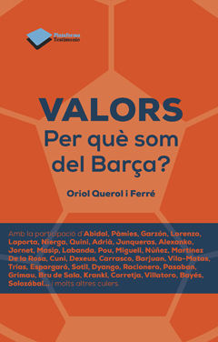 VALORS. PER QUÉ SOM DEL BARÇA?