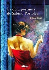 LA OBRA POSTUMA DE SABINO PORTOLES