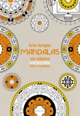 ARTETERAPIA. 100 MANDALA