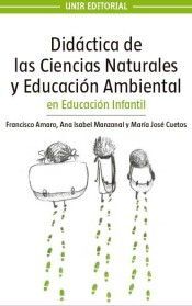 DIDACTICA DE LAS CIENCIAS NATURALES Y EDUCACION AMBIENTAL EN EDUCACION INFANTIL
