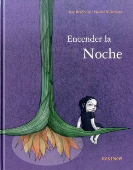 ENCENDER LA NOCHE