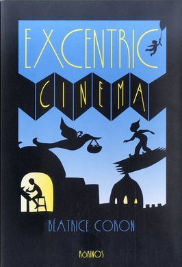 EXCENTRIC CINEMA