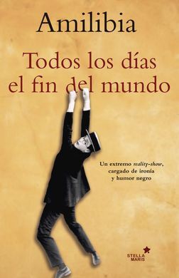 TODOS LOS DIAS DEL FIN DEL MUNDO