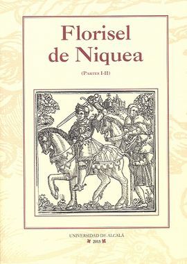 FLORISEL DE NIQUEA/PARTES I-II