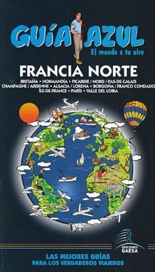 GUÍA AZUL FRANCIA NORTE
