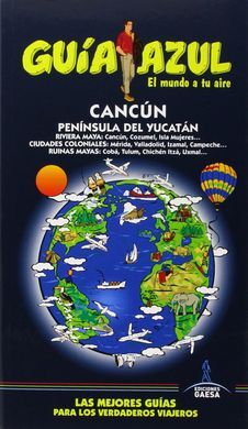 CANCÚN Y PENÍNSULA DE YUCATÁN