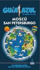 MOSCÚ Y SAN PETERSBURGO