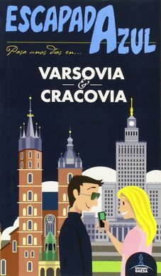 VARSOVIA Y CRACOVIA ESCAPADA AZUL