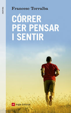 CÓRRER PER PENSAR I SENTIR