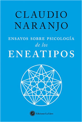 ENSAYOS SOBRE PSICOLOGIA DE LOS ENEATIPOS