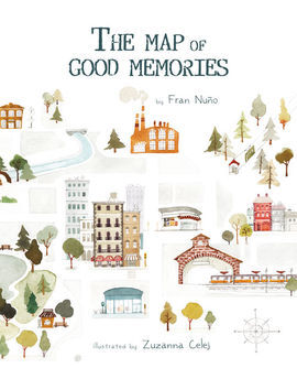 THE MAP OF GOOD MEMORIES (INGLES)