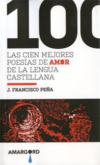 LAS 100 MEJORES POESÃAS DE AMOR DE LA LENGUA CASTELLANA