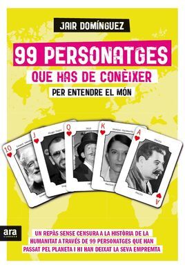 99 PERSONATGES QUE HAS DE CONEIXER PER ENTENDRE EL