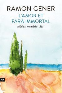 L'AMOR ET FARA IMMORTAL