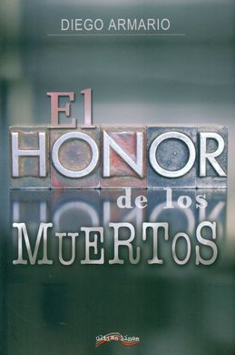 EL HONOR DE LOS MUERTOS