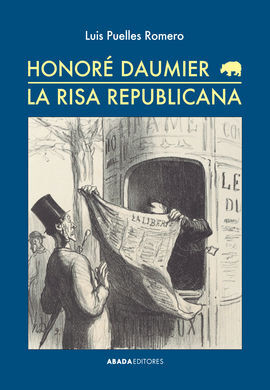 HONORÉ DAUMIER. LA RISA REPUBLICANA