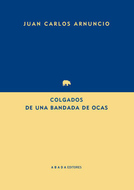 COLGADOS DE UNA BANDADA DE OCAS