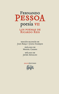 POESIA VII. LOS POEMAS DE RICARDO REIS