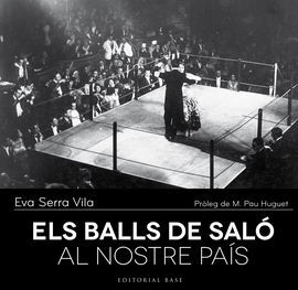 ELS BALLS DE SALÓ AL NOSTRE PAÍS