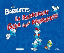 LA BARRUFANT. GUÍA DELS BARRUFETS