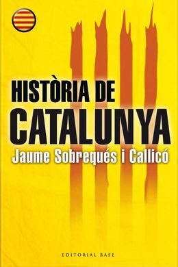 HISTÒRIA DE CATALUNYA