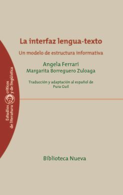 LA INTERFAZ LENGUA - TEXTO