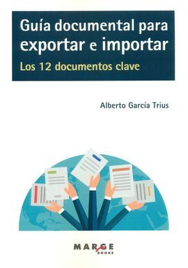 GUIA DOCUMENTAL PARA EXPORTAR E IMPORTAR