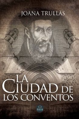 LA CIUDAD DE LOS CONVENTOS