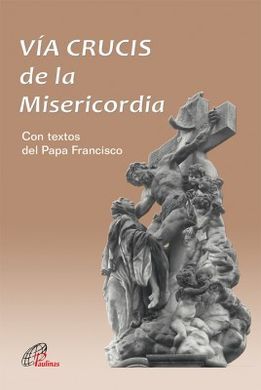 VÍA CRUCIS DE LA MISERICORDIA