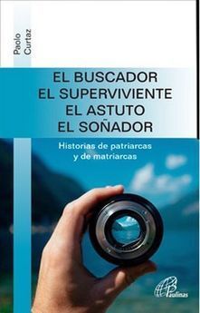 EL BUSCADOR, EL SUPERVIVIENTE, EL ASTUTO, EL SOÑADOR