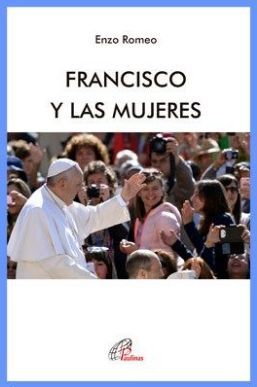 FRANCISCO Y LAS MUJERES