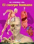 TUS AVENTURAS CON EL CUERPO HUMANO