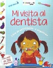 MI VISITA AL DENTISTA