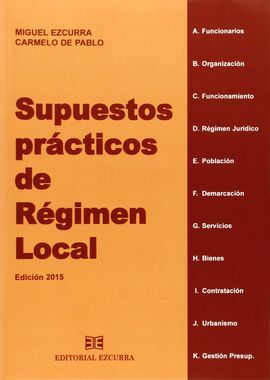 SUPUESTOS PRÁCTICOS DE RÉGIMEN LOCAL
