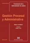 GESTION PROCESAL Y ADMINISTRATIVA VOL. I - MANUAL DE INGRESO. TEMAS 1 AL 16