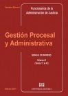 GESTION PROCESAL Y ADMINISTRATIVA VOL. II - MANUAL DE INGRESO. TEMAS 17 AL 42