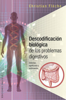 DESCODIFICACIÓN BIOLÓGICA PROBLEMAS DIGESTIVO