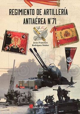 REGIMIENTO DE ARTILLERÃA ANTIAÃREA NÂº71