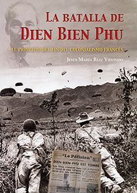 LA BATALLA DE DIEN BIEN PHU