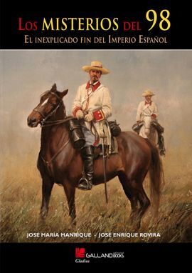 LOS MISTERIOS DEL 98