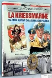 LA KRIEGSMARINE Y LA REGIA MARINA EN LA GUERRA DEL PACÍFICO