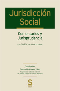 JURISDICCIÓN SOCIAL. COMENTARIOS Y JURISPRUDENCIA