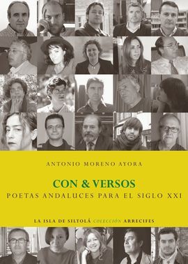 CON & VERSOS. POETAS ANDALUCES PARA EL SIGLO XXI
